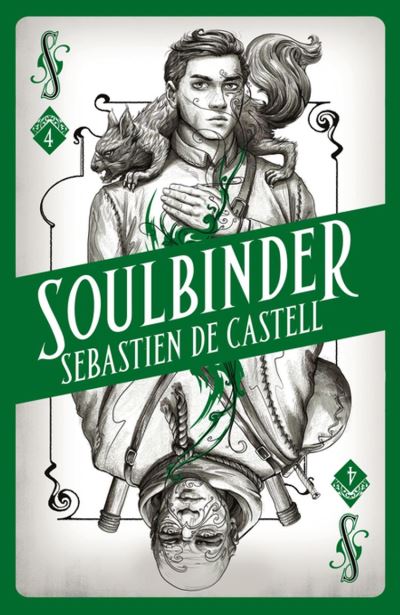 Sebastien De Castell: Soulbinder (2019, Hot Key Books)