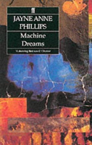 Jayne Anne Phillips: Machine Dreams (Paperback, 1993, Faber and Faber)