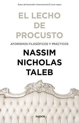 El lecho de Procusto (Hardcover, Spanish language, 2018, Ediciones Paidós)