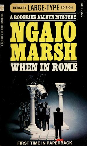 Ngaio Marsh: When in Rome (1971, Berkley)