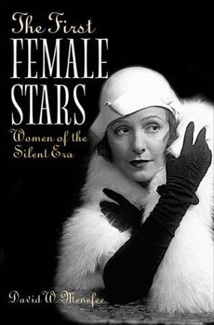 David W. Menefee: The first female stars (Hardcover, 2004, Praeger)