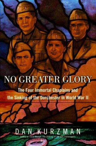 Dan Kurzman: No greater glory (2004, Random House)