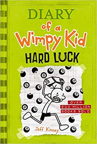 Jeff Kinney: Diary Of A Wimpy Kid Book 08 Hard Luck (2013, Amulet Books, Harry N. Abrams)