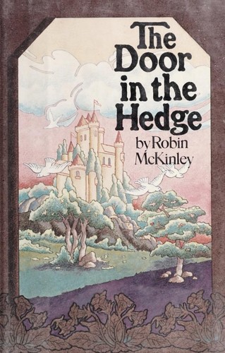 The door in the hedge (1981, Greenwillow Books)