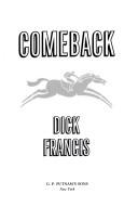 Dick Francis: Comeback (1991, Putnam)