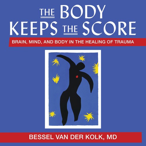Bessel A. Van Der Kolk: The Body Keeps the Score (AudiobookFormat, 2014, Gildan Media)