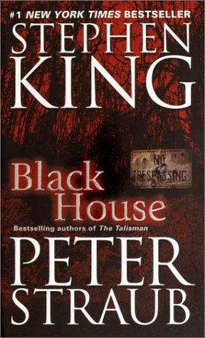 Stephen King, Peter Straub: Black House (Paperback, 2002, Ballantine Books)