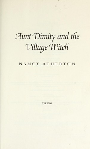 Aunt Dimity and the village witch (2012, Viking Adult)