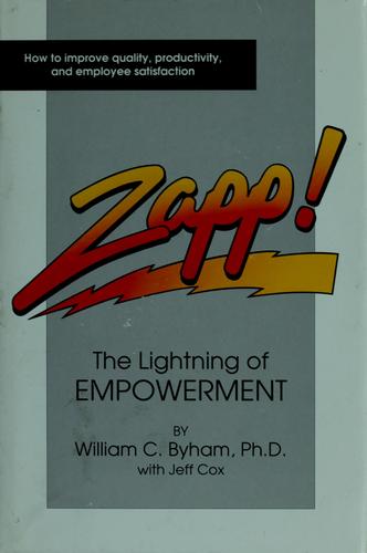 William C. Byham: Zapp! (1989, Development Dimensions International Press)