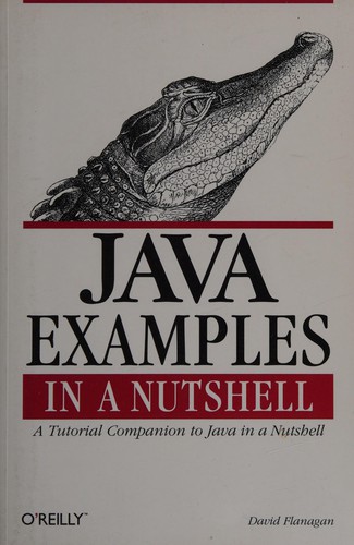 David Flanagan: Java examples in a nutshell (1997, O'Reilly)