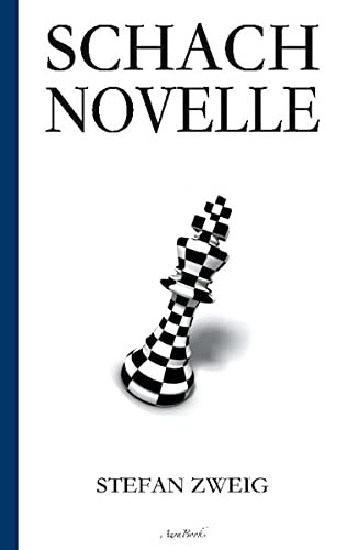 Stefan Zweig: Schachnovelle (Paperback, Books on Demand)