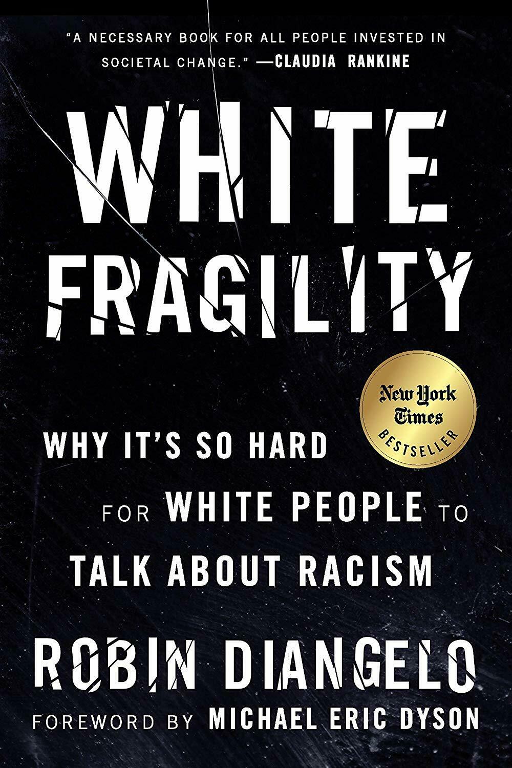 White Fragility (2019, Penguin Books, Limited)