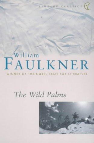 The Wild Palms (Paperback, 2000, Vintage)