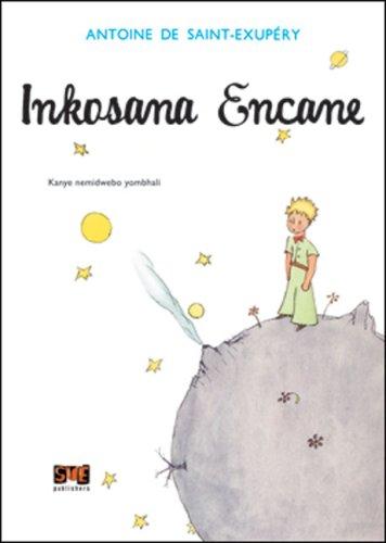 Inkosana Encane (Paperback, Undetermined language, 2006, STE Publishers)