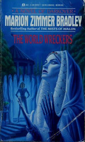 Marion Zimmer Bradley: World Wreckers (1988, Ace)