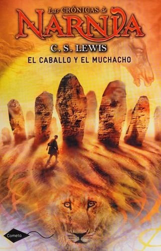 Las crónicas de Narnia III (Spanish language, 2020, Planetalector)