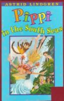 Astrid Lindgren: Pippi in the South Seas (Hardcover, 1999, Peter Smith Publisher)