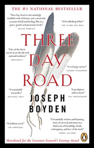 Joseph Boyden: Three Day Road (Paperback, 2006, Penguin Canada)