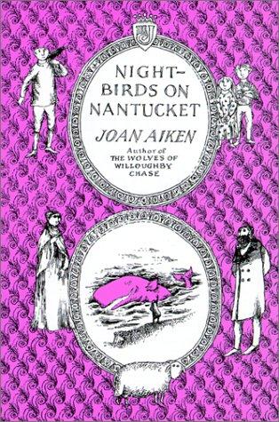 Joan Aiken: Nightbirds on Nantucket (Hardcover, 1999, Tandem Library)