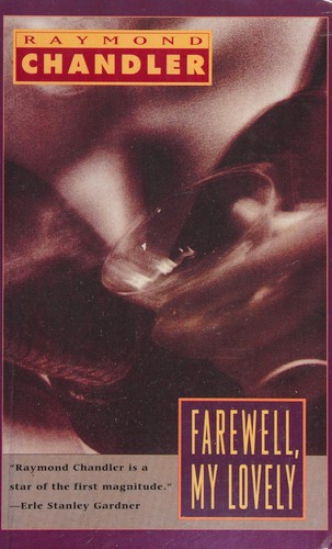 Raymond Chandler: Farewell, my lovely (1994, Thorndike Press)