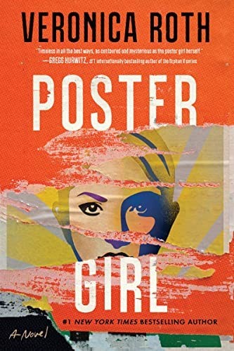 Veronica Roth: Poster Girl (2022, HarperCollins Publishers)