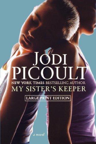 Jodi Picoult: My Sister's Keeper (Paperback, 2007, Atria)