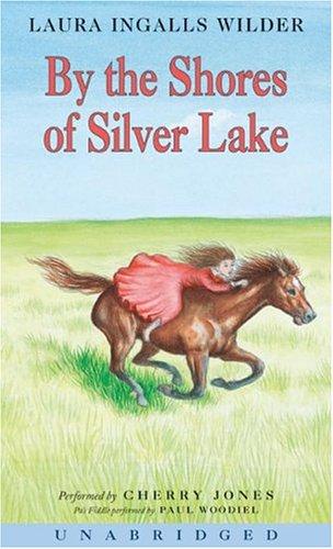 Laura Ingalls Wilder: By the Shores of Silver Lake CD (Little House) (2004, HarperChildrensAudio)