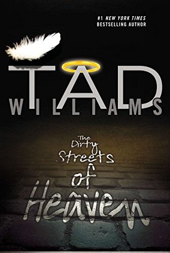 The Dirty Streets of Heaven (Paperback, 2013, DAW)