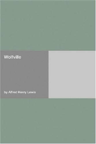 Wolfville (Paperback, 2006, Hard Press)