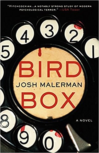 Josh Malerman: Bird Box (2014, Ecco)