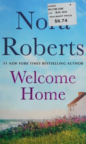 Nora Roberts: Welcome Home (Paperback, 2020, St. Martin's Paperbacks)