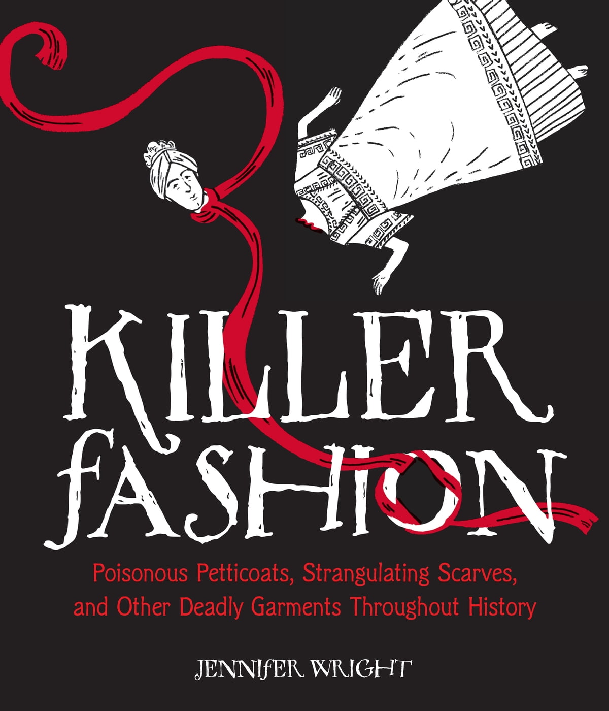 Killer Fashion (2018, Andrews McMeel Publishing)