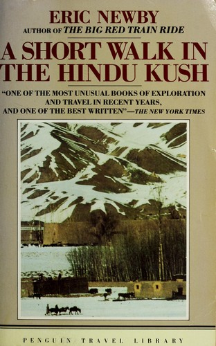 Eric Newby: A Short Walk in the Hindu Kush (1987, Penguin (Non-Classics))