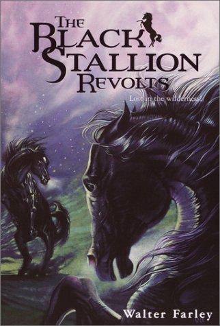 Walter Farley: The Black Stallion Revolts (Black Stallion) (2002, Yearling, Random House)