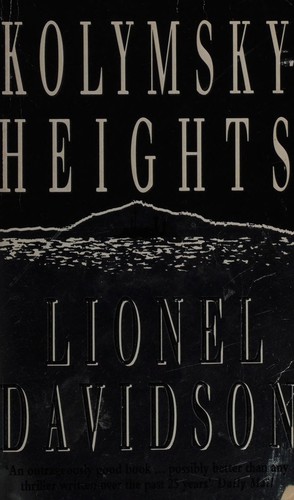 Lionel Davidson: Kolymsky heights (1995, Mandarin)