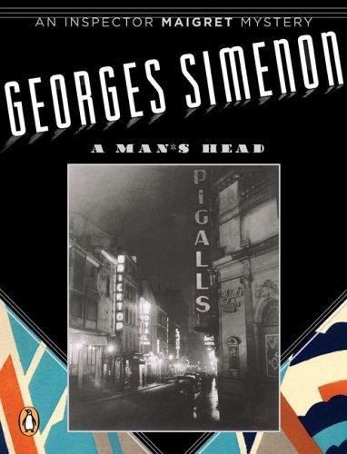 Georges Simenon: A Man's Head (2006, Penguin (Non-Classics))