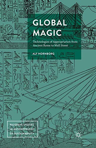 Alf Hornborg: Global Magic (Paperback, 2017, Palgrave Macmillan)