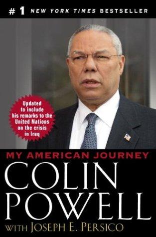 Colin L. Powell: My American journey (2003, Ballantine Books)