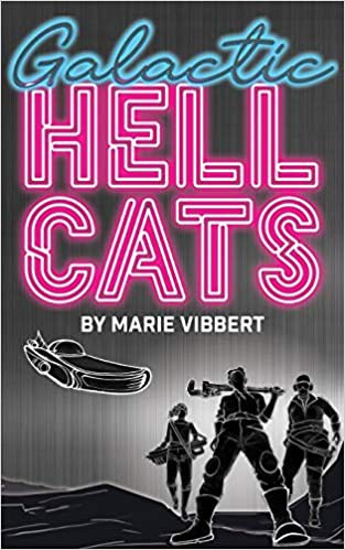 Marie Vibbert: Galactic Hellcats (Paperback, 2021, Vernacular Books)