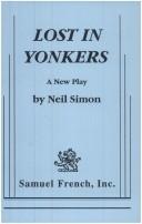 Neil Simon: Lost in Yonkers (1992, Samuel French)