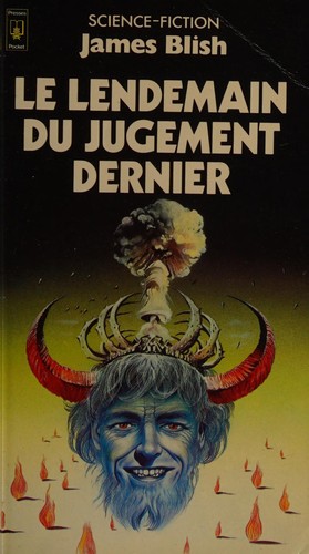 James Blish: Le lendemain du jugement dernier (French language, 1977, Presses Pocket)