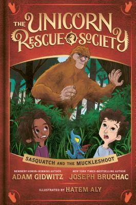 Adam Gidwitz: Sasquatch and the Muckleshoot (2018, Dutton)