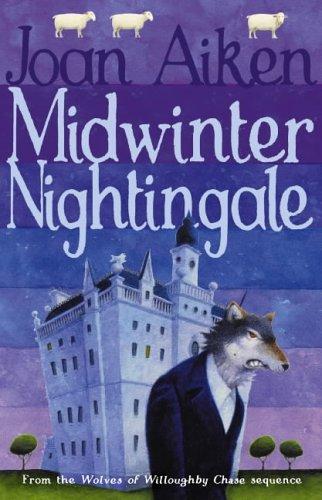 Midwinter Nightingale (Wolves of Willoughby Chase) (Paperback, 2005, Red Fox)