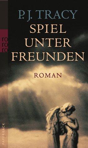 Spiel unter Freunden (Paperback, Deutsch language, 2003, Rowohlt Tb.)
