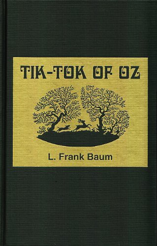 L. Frank Baum: Tick Tock of Oz (Hardcover, 1996, Amereon Limited)