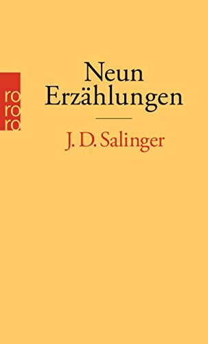 J. D. Salinger: Neun Erzählungen (Paperback, Rowohlt Taschenbuch)