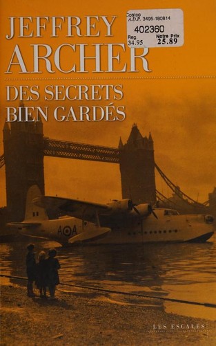 Des secrets bien gardés (French language, 2014, Les Escales)