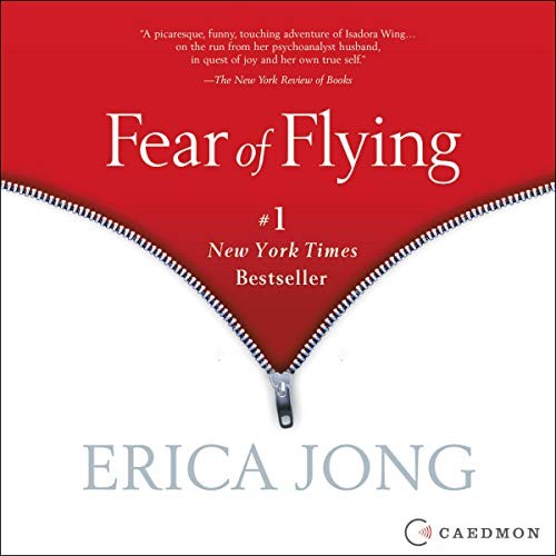 Fear of Flying (AudiobookFormat, 2020, Harpercollins, HarperCollins B and Blackstone Publishing)