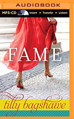 Alison Larkin, Tilly Bagshawe: Fame (AudiobookFormat, 2015, Brilliance Audio)