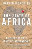 Martin Meredith: The state of Africa (2006, Free Press)